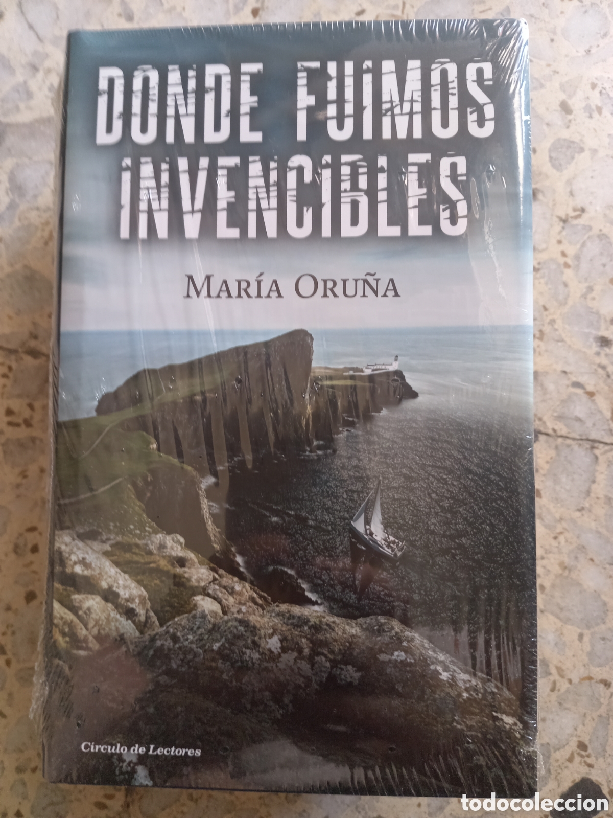 Libros: DONDE FUIMOS INVENCIBLES MARIA ORU&Ntilde;A NUEVO PRECINTADO