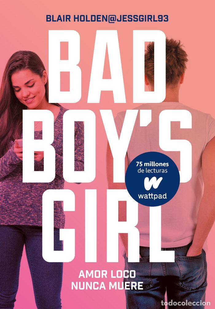 books: BAD BOYS GIRL 3 AMOR LOCO NUNCA MUERE - HOLDEN, BLAIR