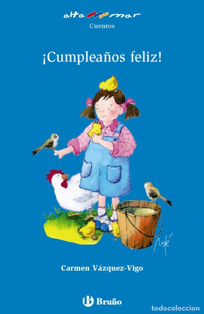 Livros: CUMPLEA&Ntilde;OS FELIZ AM N&ordm;72 NE - VAZQUEZ VIGO, CARMEN