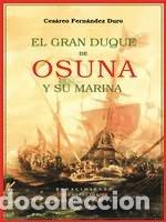 Libros: GRAN DUQUE DE OSUNA Y SU MARINA - FERNANDEZ DURO, CESAREO