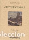 Libri: GUST DE CENDRA - CLUA, GUILLEM