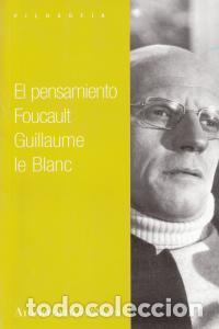 Libros: PENSAMIENTO FOUCAULT,EL - LE BLANC, GUILLAUME