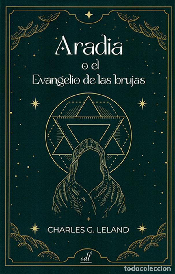 books: ARADIA O EL EVANGELIO DE LAS BRUJAS - LELAND, CHARLES G.