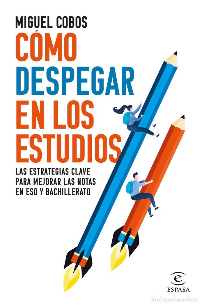books: COMO DESPEGAR EN LOS ESTUDIOS - MIGUEL COBOS