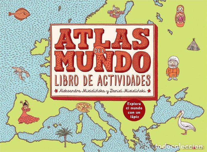books: ATLAS DEL MUNDO LIBRO DE ACTIVIDADES - MIZIELINSKA, ALEKSANDRA