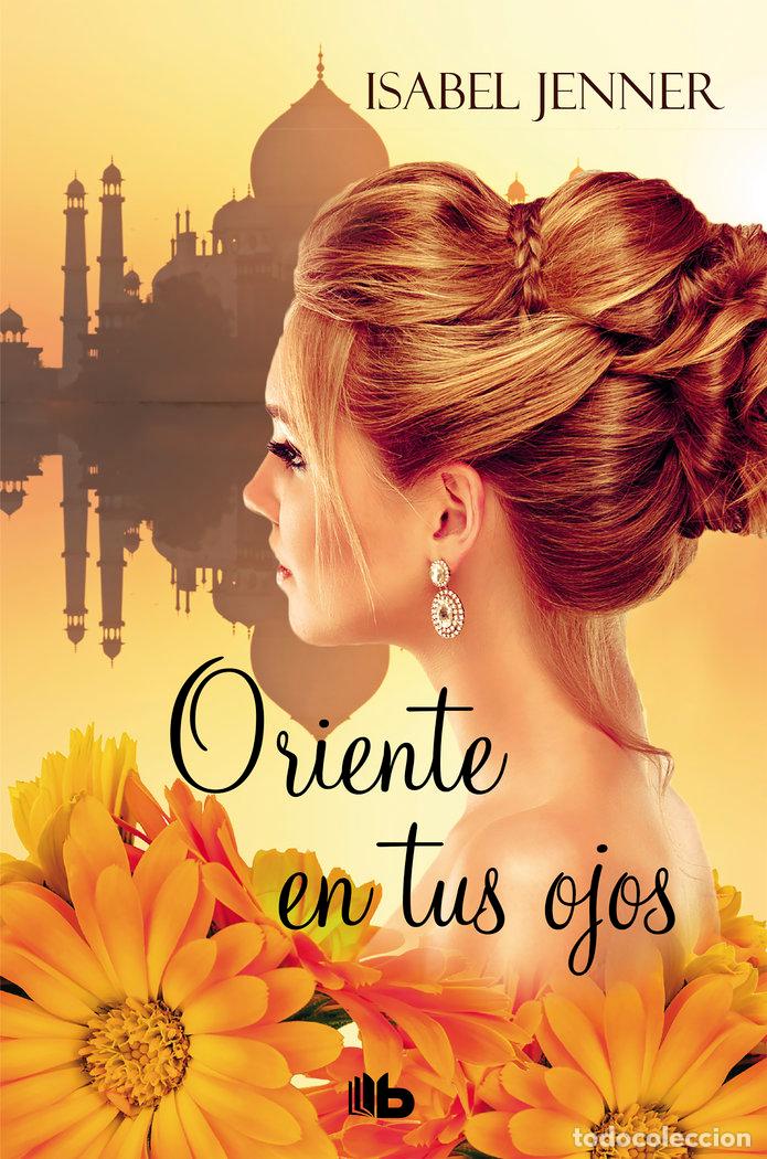 B&uuml;cher: ORIENTE EN TUS OJOS TRILOGIA DE ORIENTE 1 - JENNER, ISABEL