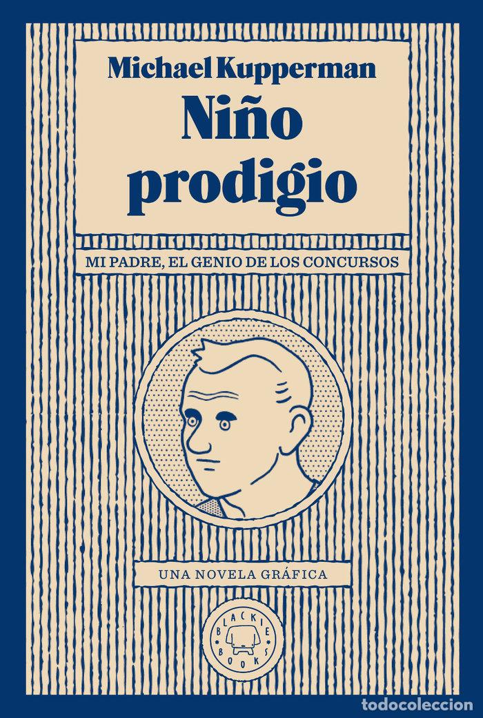 Libros: NI&Ntilde;O PRODIGIO - KUPPERMAN, MICHAEL