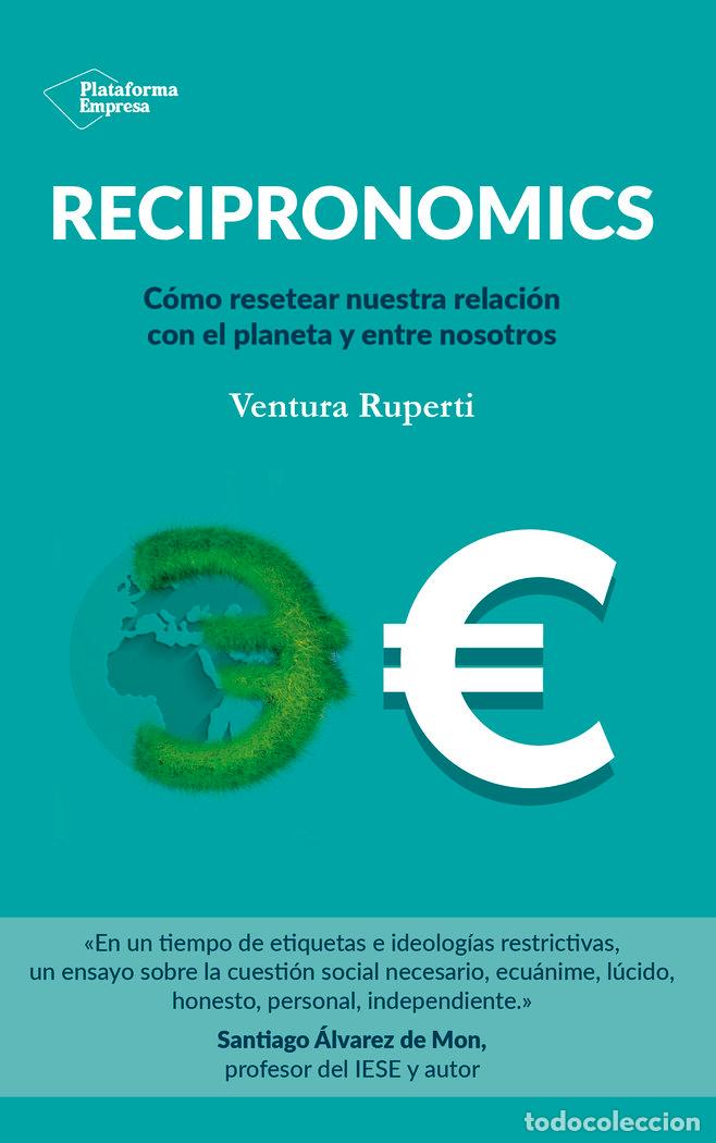 Livres: RECIPRONOMICS - RUPERTI, VENTURA