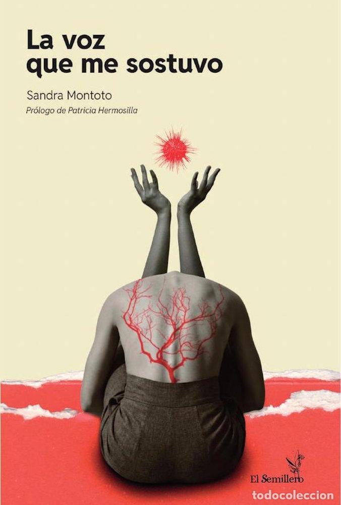 Livros: LA VOZ QUE ME SOSTUVO - SANDRA, MONTOTO