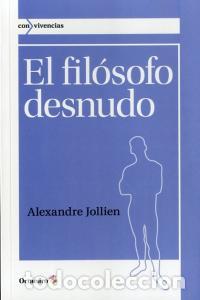 B&uuml;cher: FILOSOFO DESNUDO - JOLLIEN, ALEXANDRE
