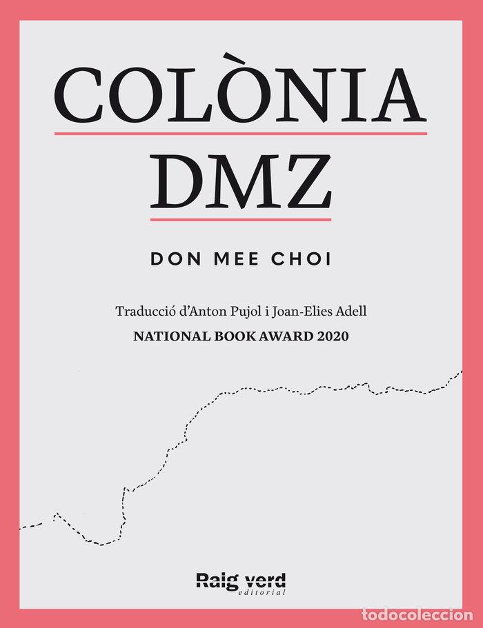 B&uuml;cher: COLONIA DMZ - CHOI, DON MEE