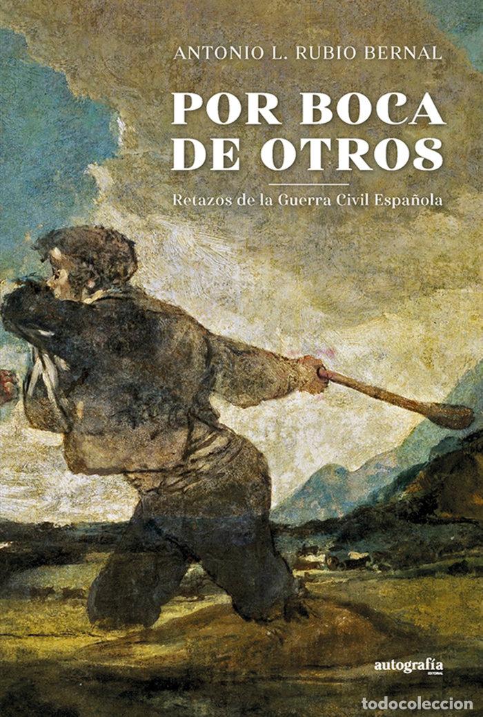 Libros: POR BOCA DE OTROS - RUBIO BERNAL, ANTONIO L