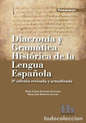 Libros: DIACRONIA Y GRAMATICA HISTORICA LENGUA ESPA&Ntilde;OLA 2&ordf;ED - AA.VV