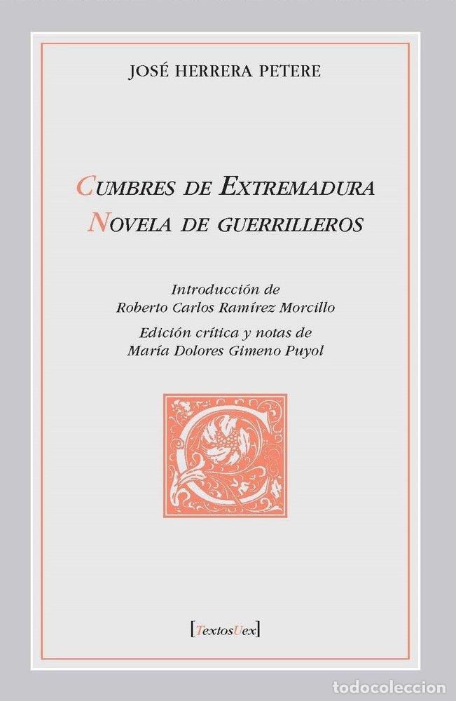 Libros: CUMBRES DE EXTREMADURA - HERRERA PETERE, JOSE