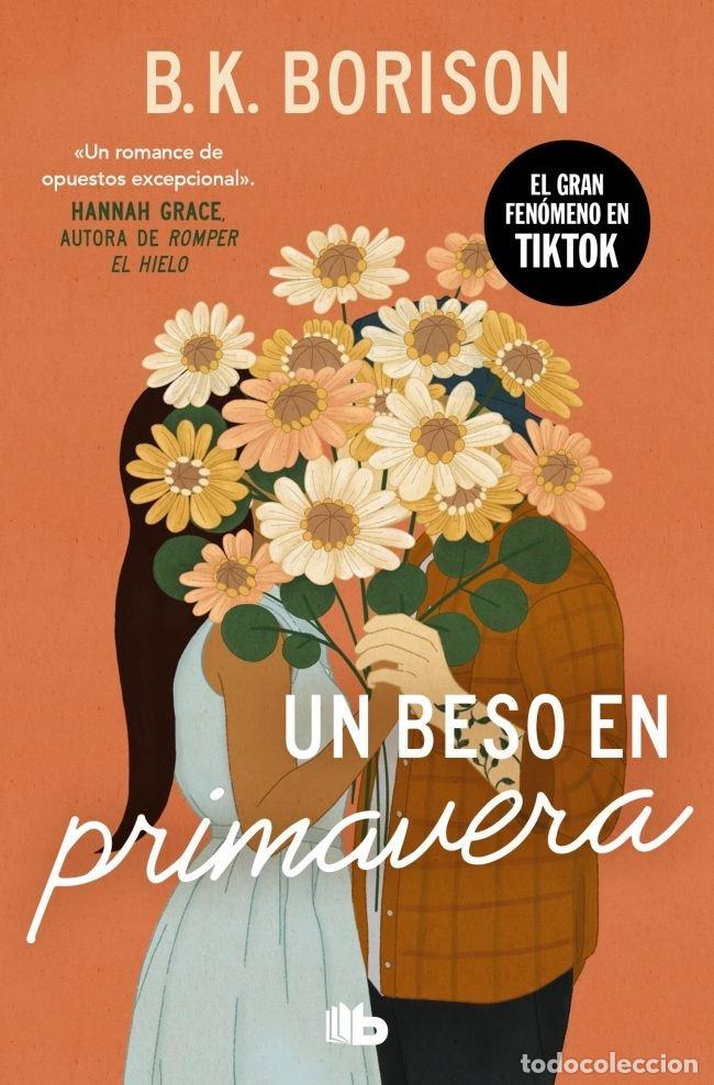 Libros: UN BESO EN PRIMAVERA - B K BORISON