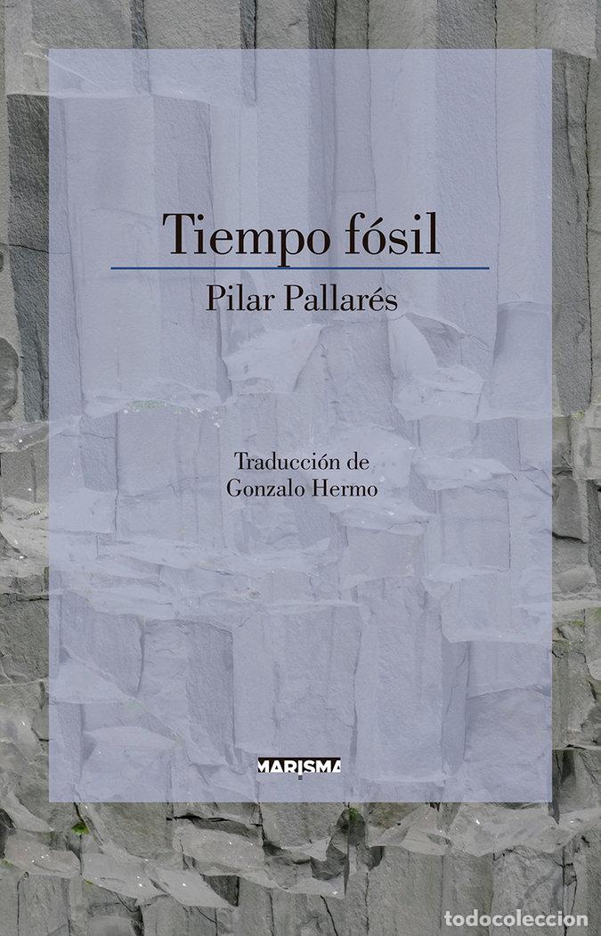 B&uuml;cher: TIEMPO FOSIL - PALLARES, PILAR