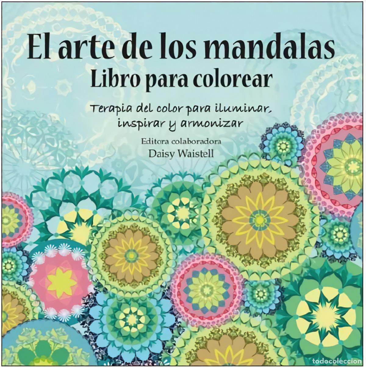 Libros: EL ARTE DE LOS MANDALAS - Varios autores