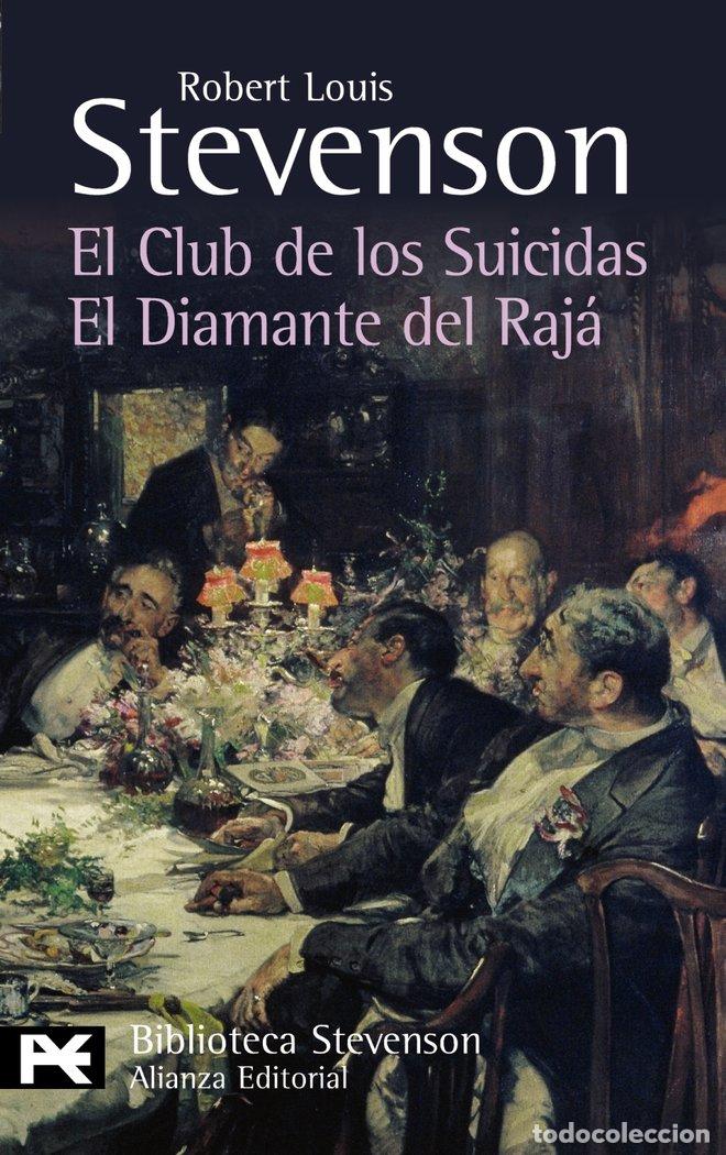 Libros: CLUB DE LOS SUICIDAS/DIAMANTE DEL RAJA AB - STEVENSON, ROBERT LOUIS