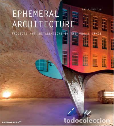 Livros: EPHEMERAL ARCHITECTURE - SANCHEZ VIDIELLA, &middot;LEX