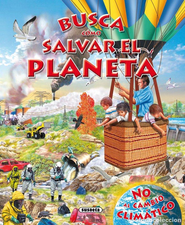 B&uuml;cher: BUSCA COMO SALVAR EL PLANETA - TRUJILLO, EDUARDO