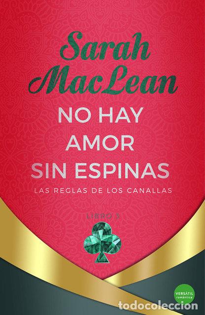 Libros: NO HAY AMOR SIN ESPINAS - MACLEAN, SARAH