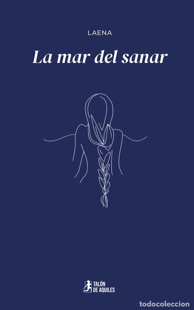 Libros: LA MAR DEL SANAR - LAENA