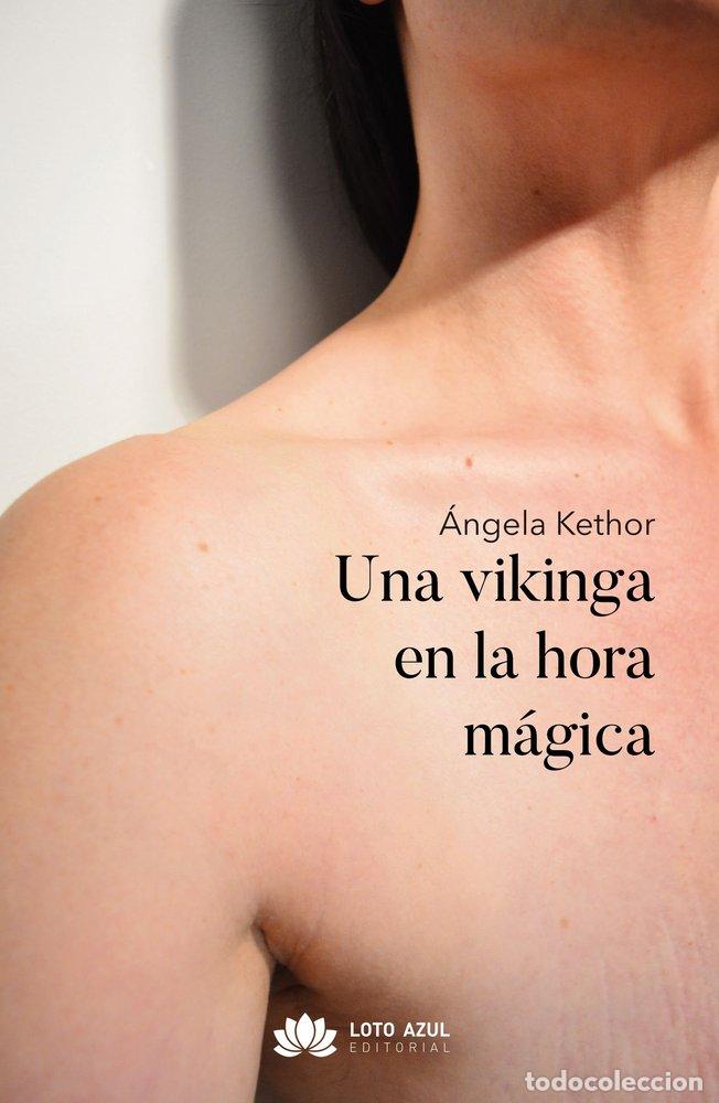 Libros: UNA VIKINGA EN LA HORA MAGICA - KETHOR, ANGELA