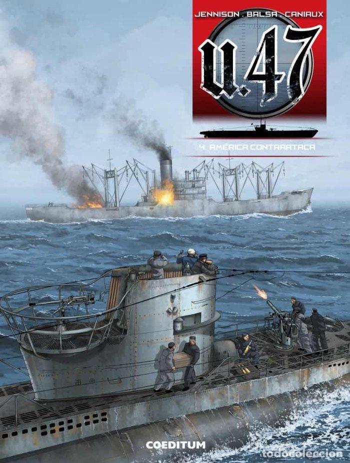Libros: U-47 4 AMERICA CONTRAATACA - JENNISON