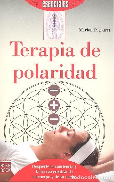 Livros: TERAPIA DE POLARIDAD - PEGOURET, MARION