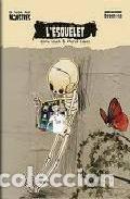 Livros: L'ESQUELET - LLUCH GIRBES, ENRIC