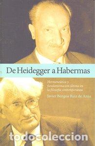 Livros: DE HEIDEGGER A HABERMAS - BENGOA