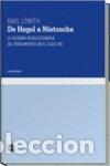 Libros: DE HEGEL A NIETZCHE - LOWITH, KARL &Ccedil;