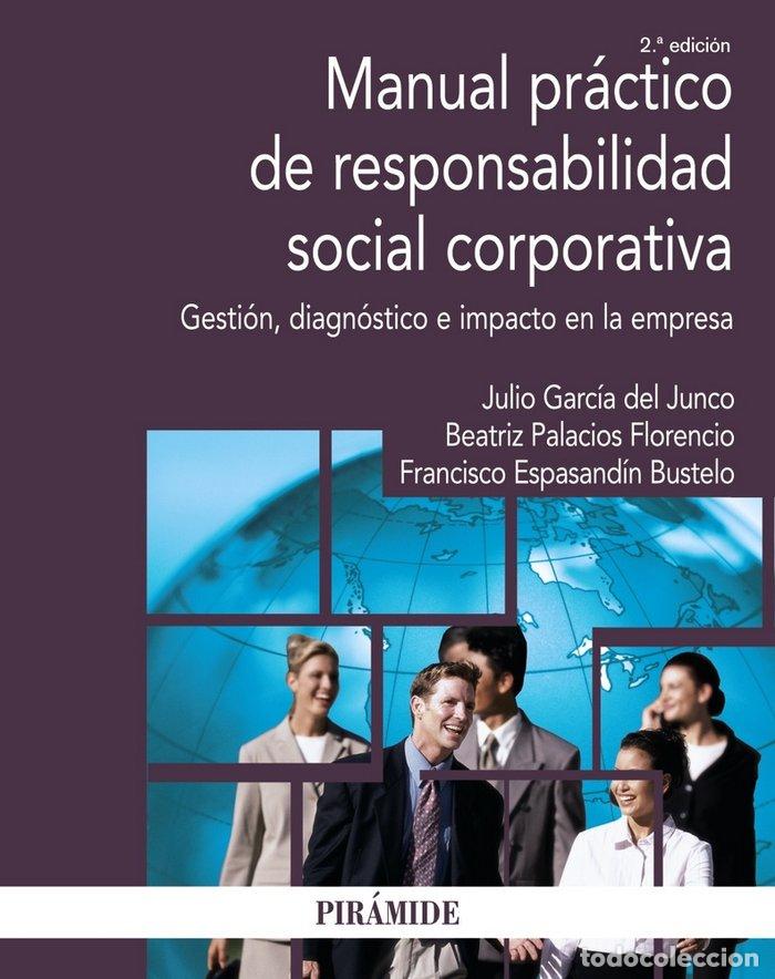 Libros: MANUAL PRACTICO DE RESPONSABILIDAD SOCIAL CORPORATIVA - AA.VV