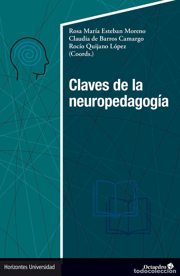 Libros: CLAVES DE LA NEUROPEDAGOGIA - ESTEBAN MORENO, ROSA MARIA