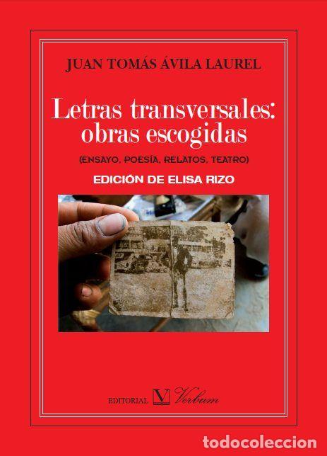 Libros: LETRAS TRANSVERSALES: OBRAS ESCOGIDAS - AVILA LAUREL, JUAN TOMAS