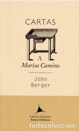 Livres: CARTAS A MARISA CAMINO - BERGER, JOHN