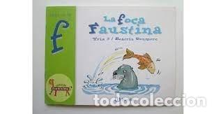 Libros: FOCA FAUSTINA JUEGA CON LA F - DOUMERC, B.