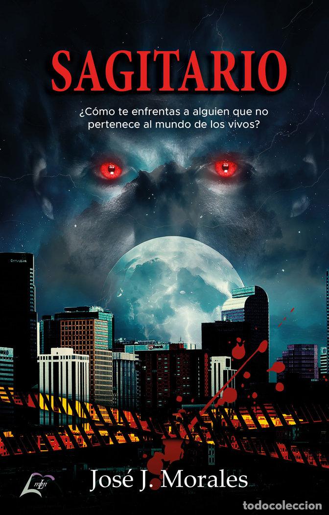 Libros: SAGITARIO - MORALES, JOSE J