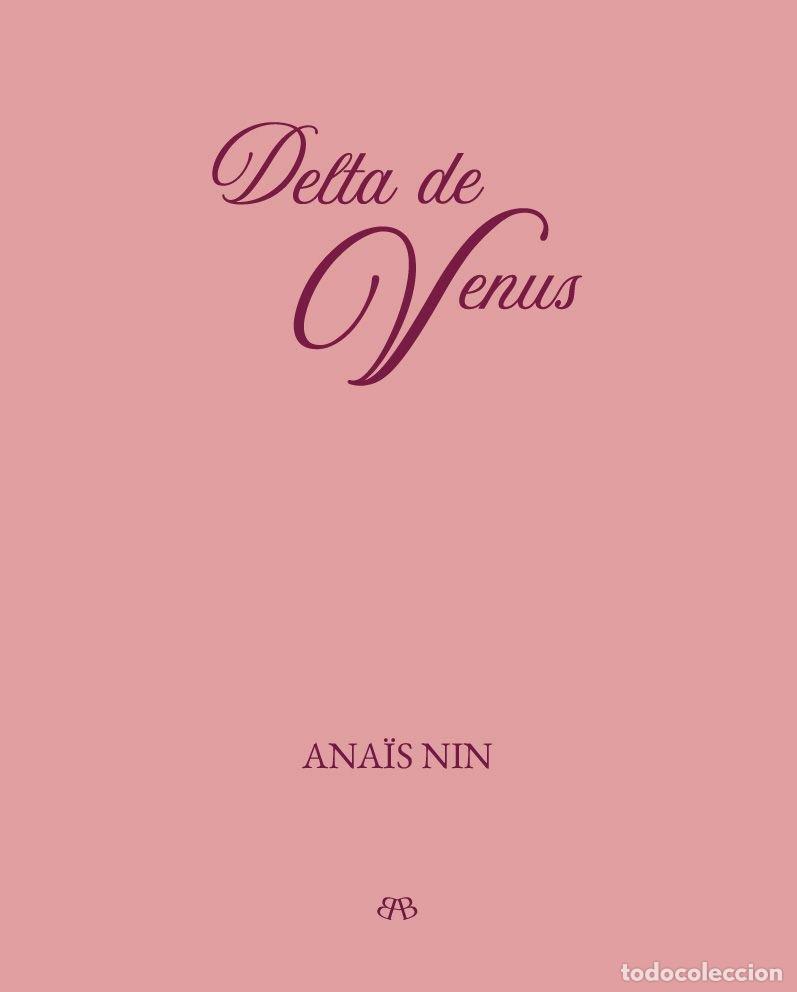 Libros: DELTA DE VENUS - NIN, ANA&Oslash;S