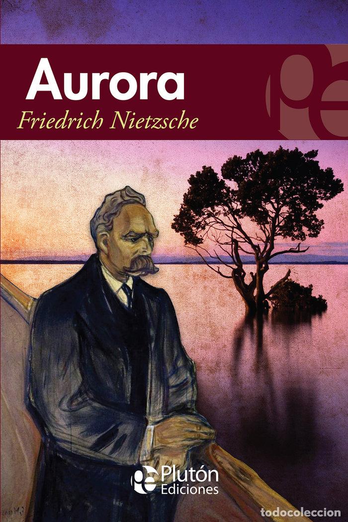 Libros: AURORA - NIETZSCHE, FRIEDRICH