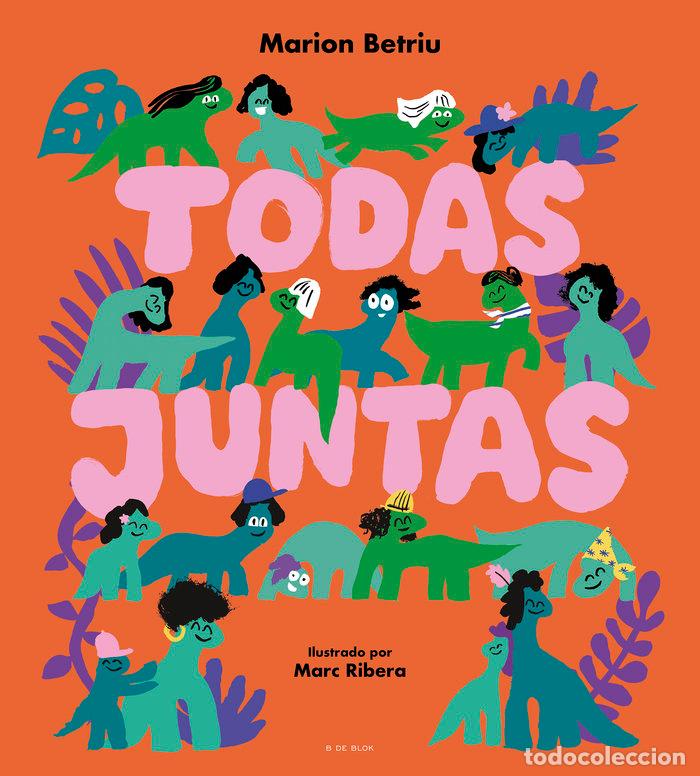 B&uuml;cher: TODAS JUNTAS - MARION BETRIU