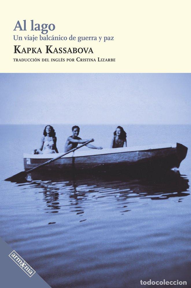 B&uuml;cher: AL LAGO - KASSABOVA, KAPKA