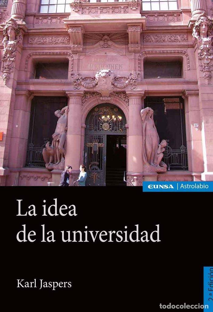 books: LA IDEA DE LA UNIVERSIDAD - JASPERS, KARL