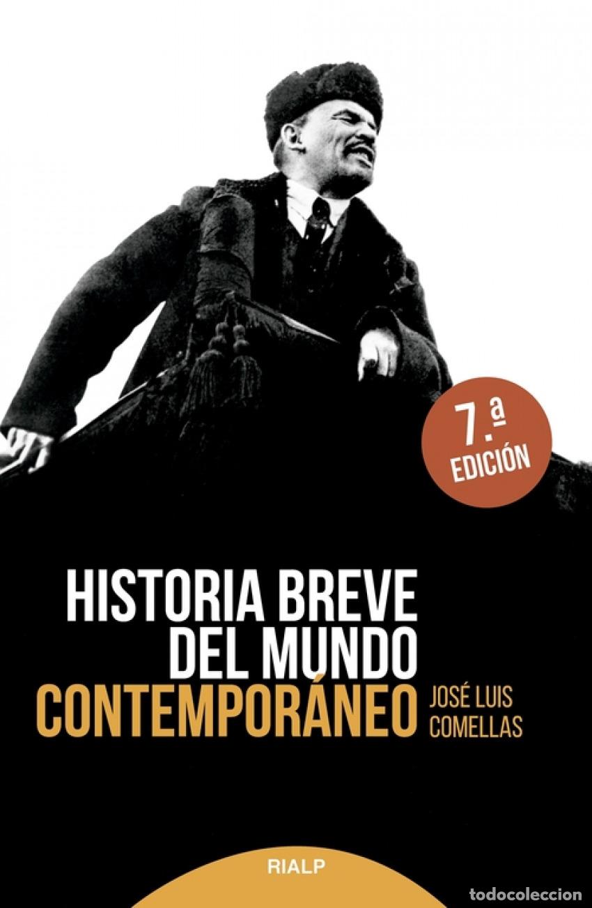 books: HISTORIA BREVE DEL MUNDO CONTEMPOR&Aacute;NEO - Comellas Garc&iacute;a Lera, Jos&eacute; Luis