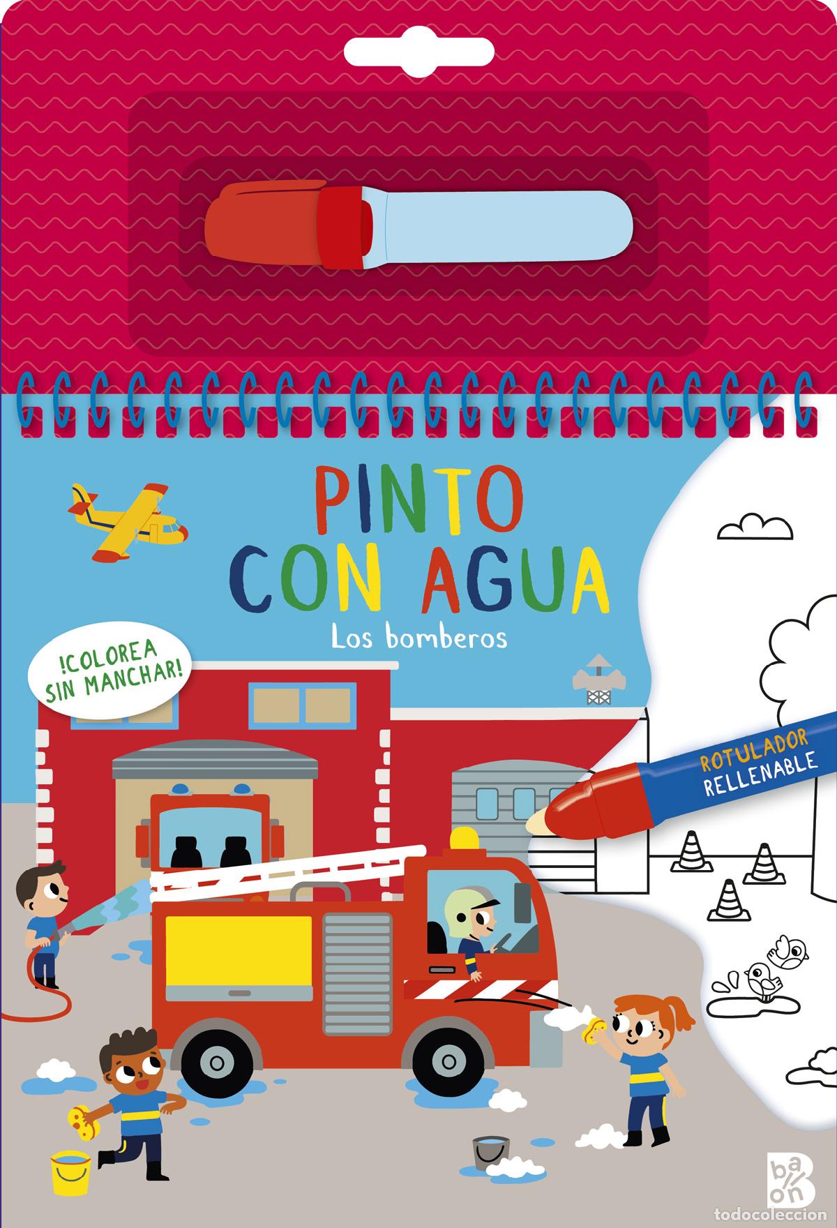 Libros: PINTO CON AGUA - LOS BOMBEROS - BALLON