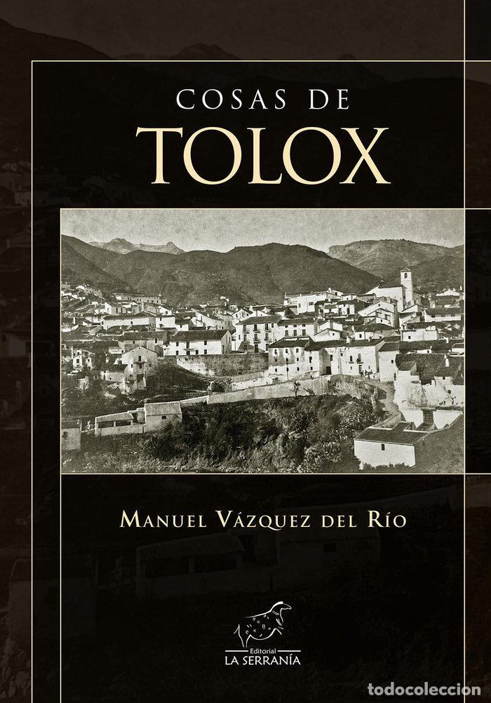 B&uuml;cher: COSAS DE TOLOX - VAZQUEZ DEL RIO, MANUEL