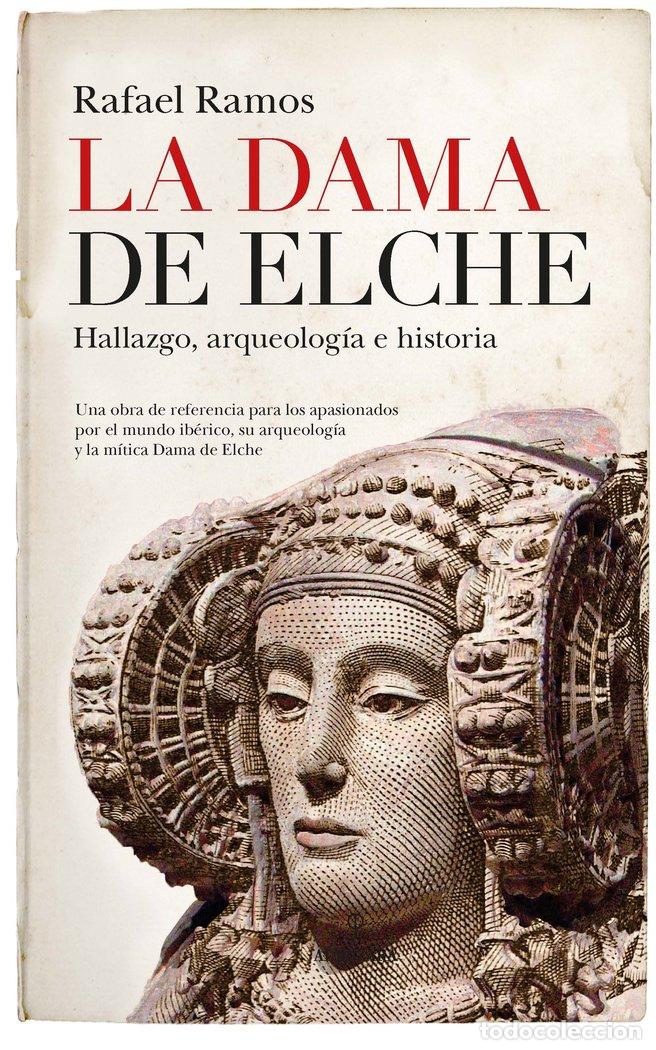 B&uuml;cher: LA DAMA DE ELCHE - RAMOS, RAFAEL