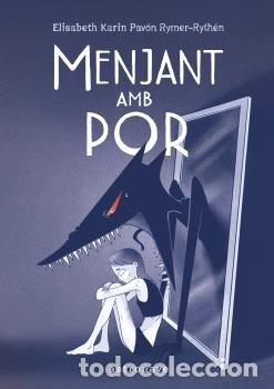 Libros: MENJANT AMB POR - ELISABETH KARIN