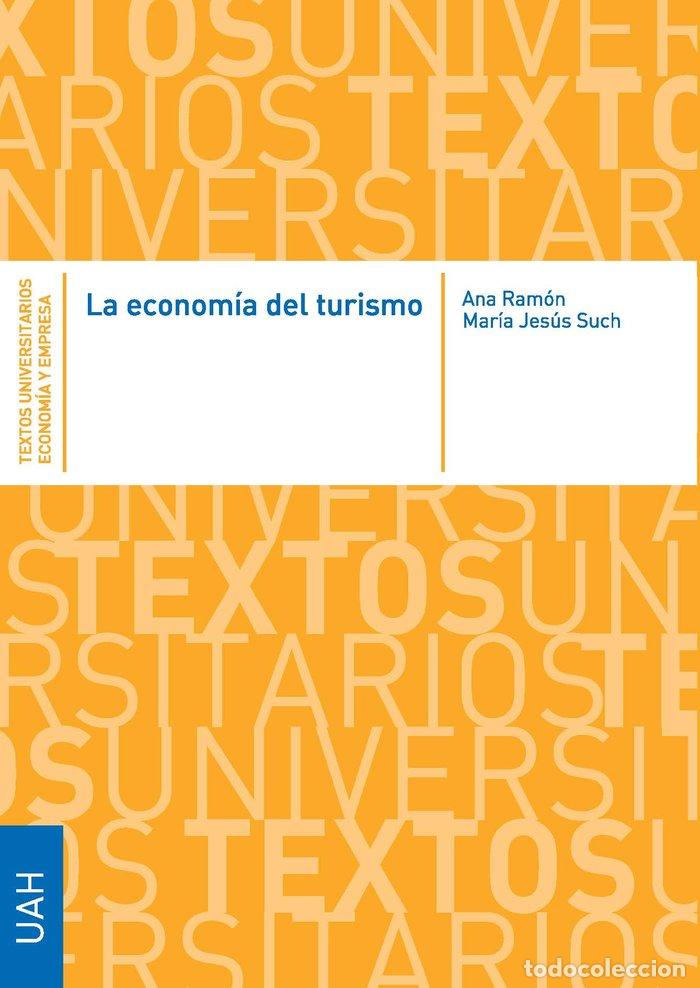 Libros: LA ECONOMIA DEL TURISMO - .