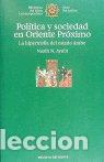 Livros: POLITICA Y SOCIEDAD EN ORIENTE PROXIMO - AYUBI, N.